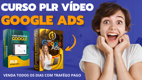 Curso PLR em Vídeo Anúncios no Google ADS - Image 2